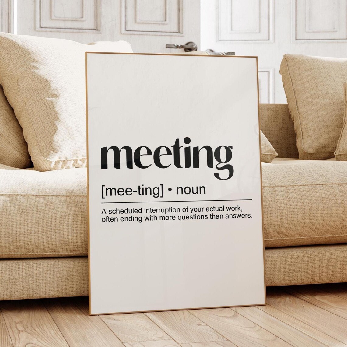 Meeting Definition Noun, Funny Office Quote