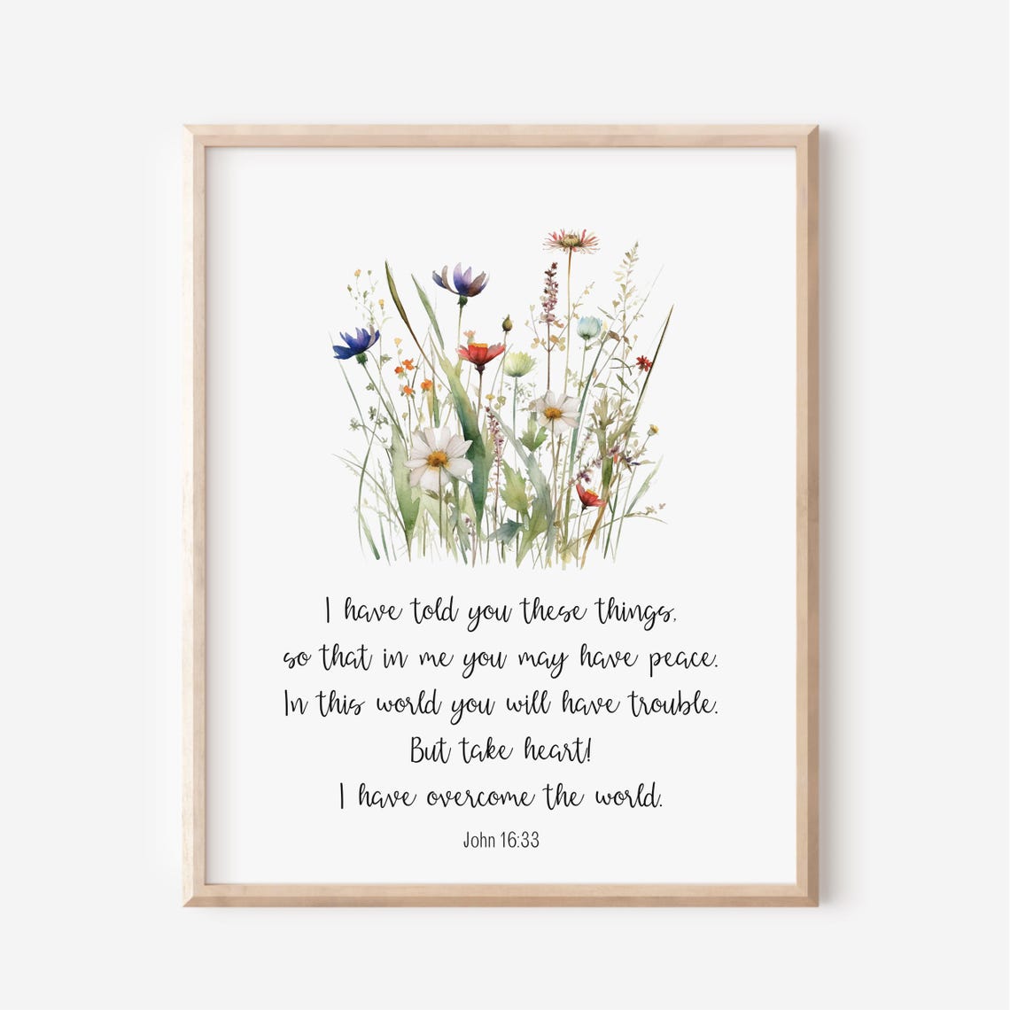 John 16 33 Take Heart Watercolor Wildflowers Scripture Verse Print