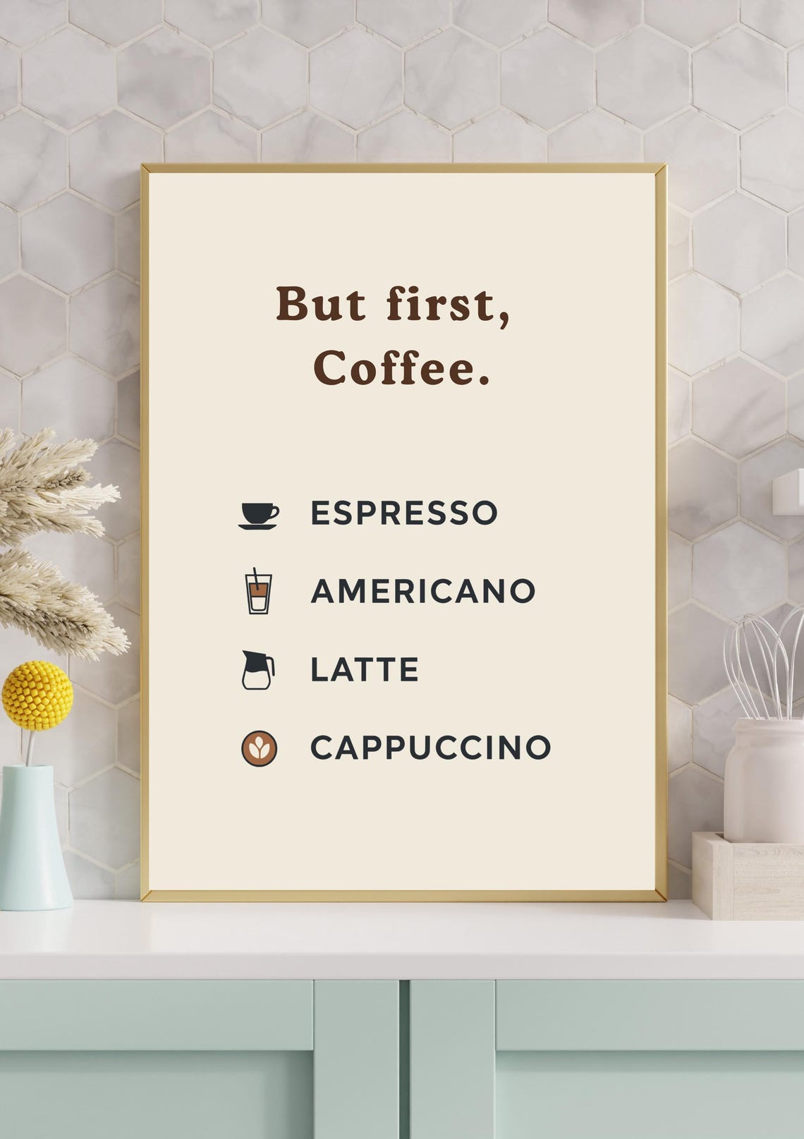 But First Coffee Minimalist Espresso Menu Kitchen Wall Poster