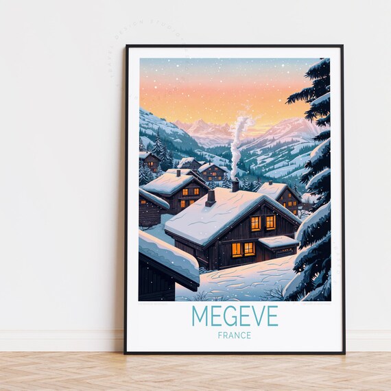 Megeve France Snowy Chalet Village Sunset Alps Winter View Poster