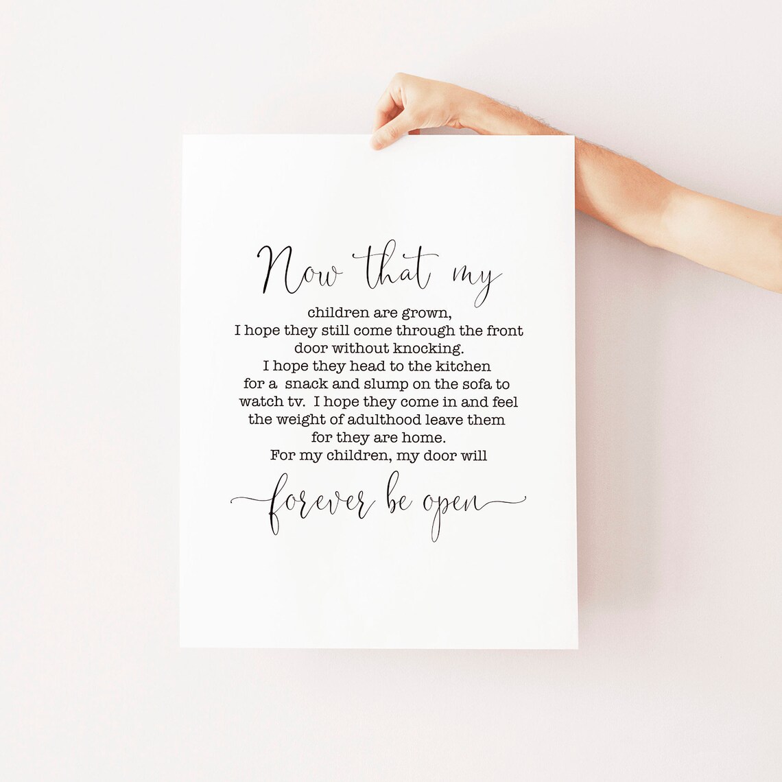 Now That My Children Are Grown Open Door Poem Quote Typography Poster - Image 2