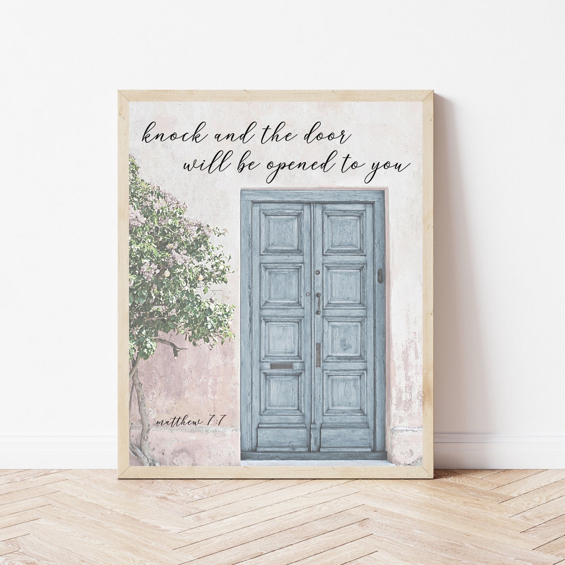 Knock and the Door Will Be Opened Matthew 7:7 Bible Verse Poster