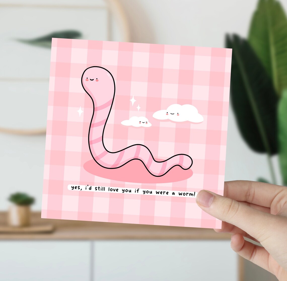 Kawaii Yes I Would Still Love You If You Were a Worm Pun Print - Image 2