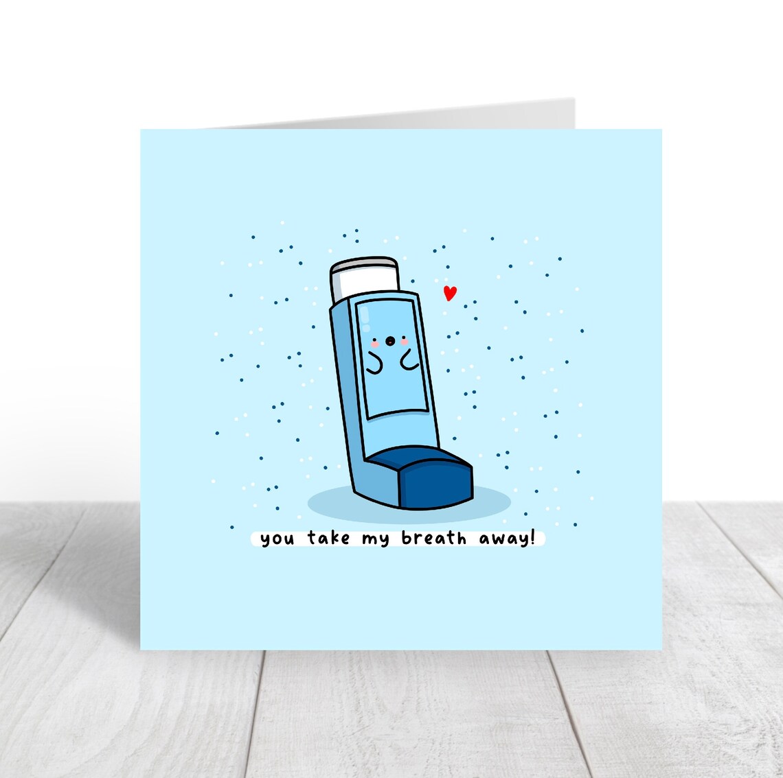 You Take My Breath Away Inhaler Valentines Illustrated Card Print - Image 5