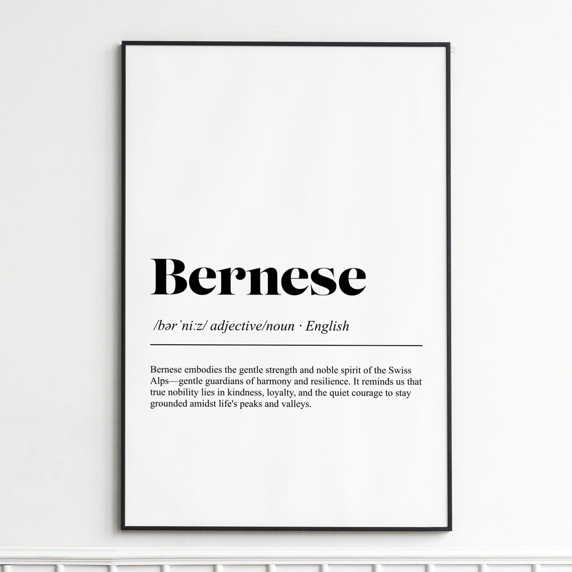 Bernese Mountain Dog Noble Strength Alpine Classic Word Poster