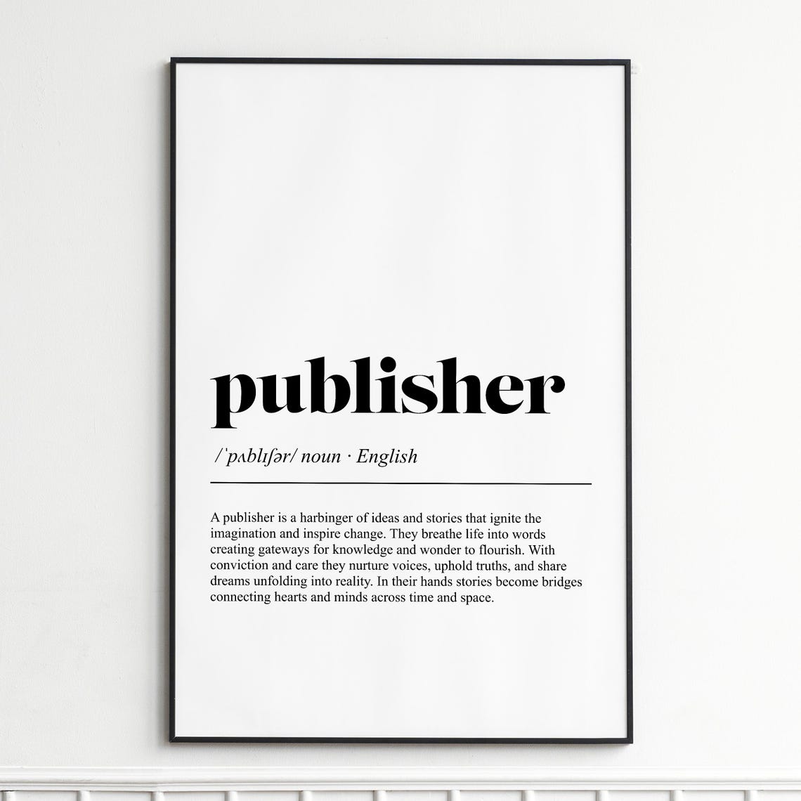 Publisher Inspirational Dictionary Definition Typography Poster