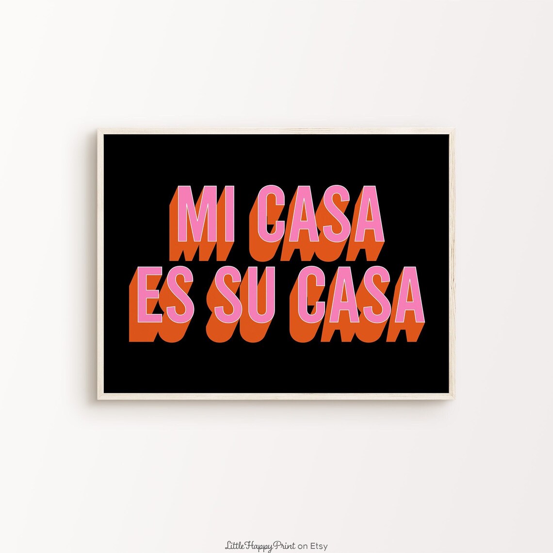 Mi Casa Es Su Casa Pink on Black Bold Spanish Quote Wall Art