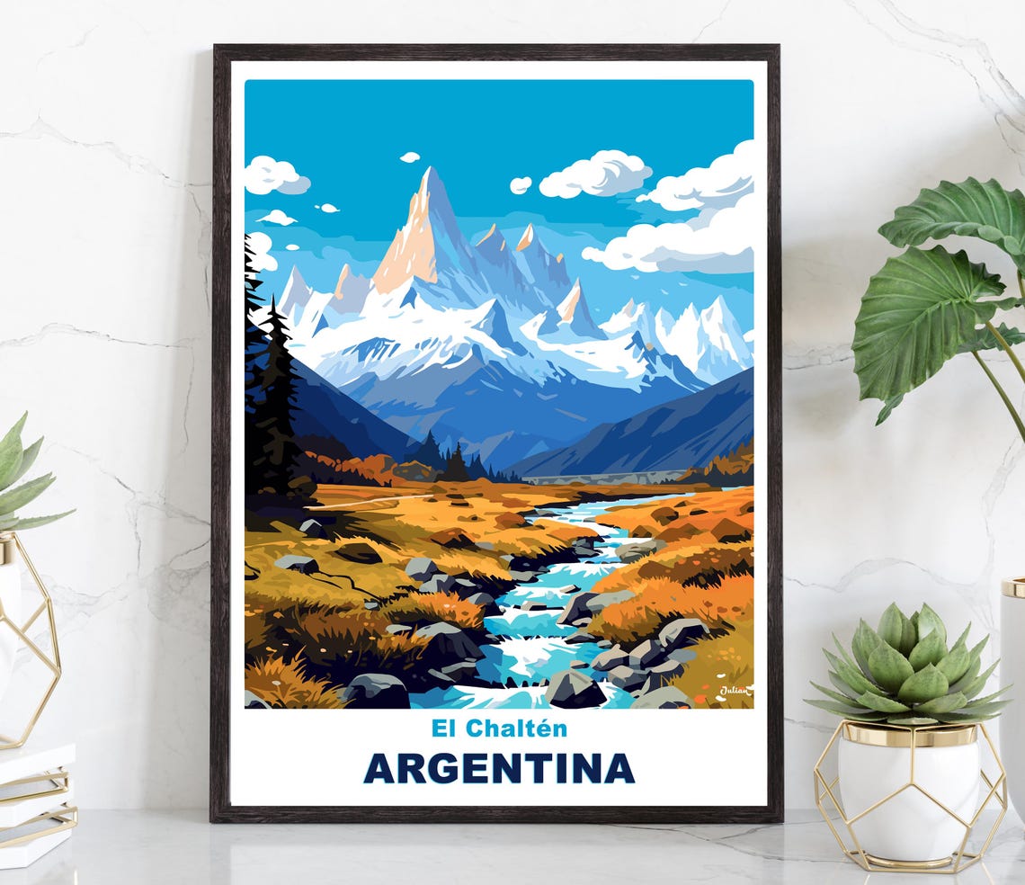 El Chalten Argentina Fitz Roy Peaks River Valley Travel Poster