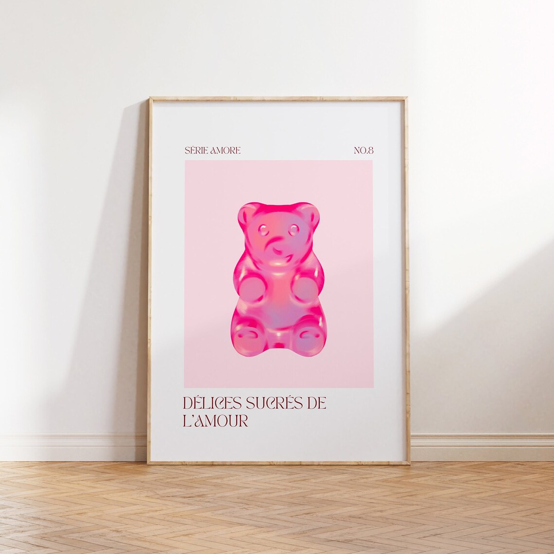 Pink Gummy Bear Delices Sucres French Love Quote Trendy Poster