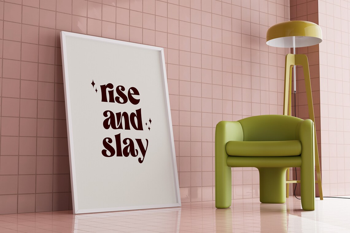 Rise And Slay Retro Typography Motivational Quote Pink Room Poster - Image 2