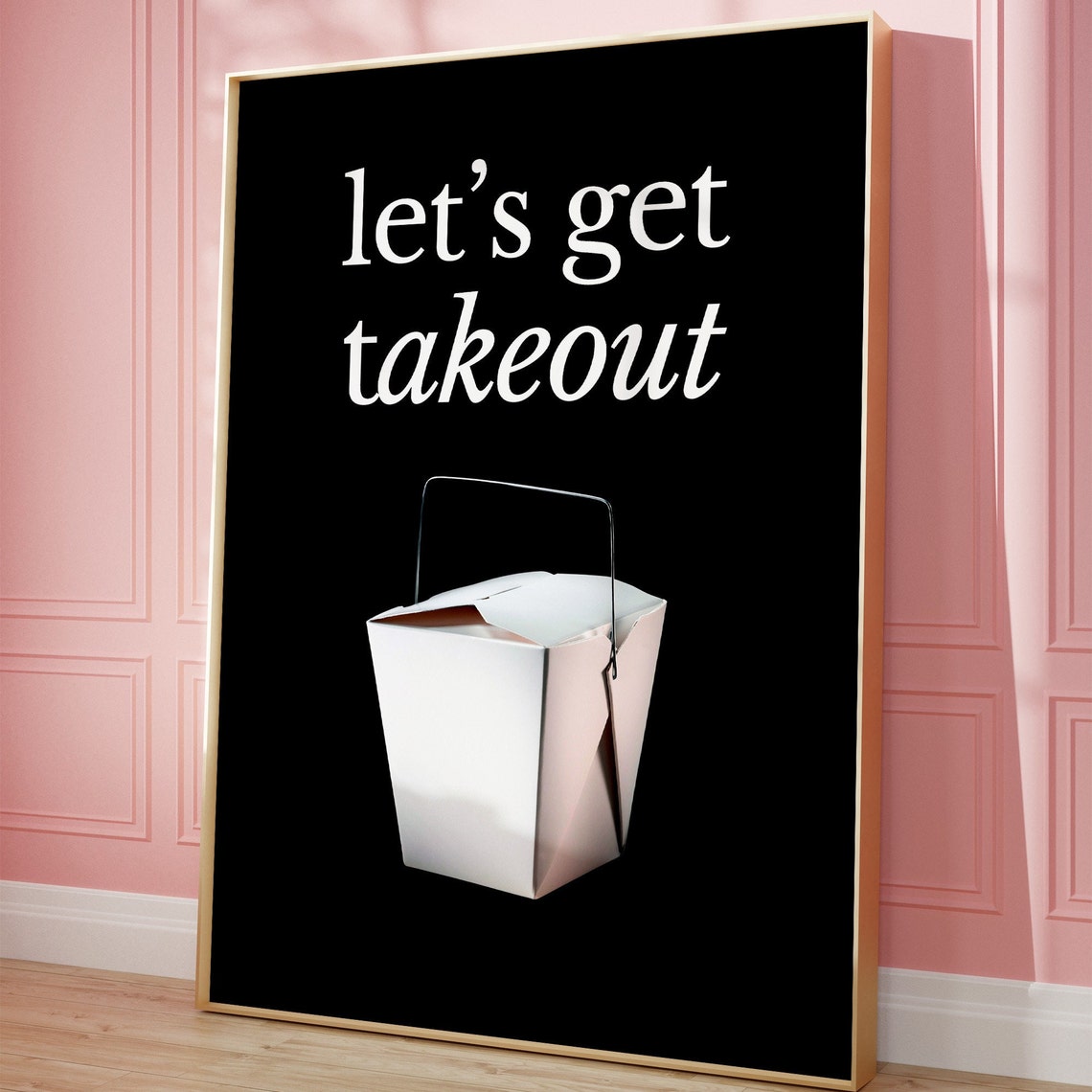 Lets Get Takeout White Takeout Box Retro Black Kitchen Poster - Image 4