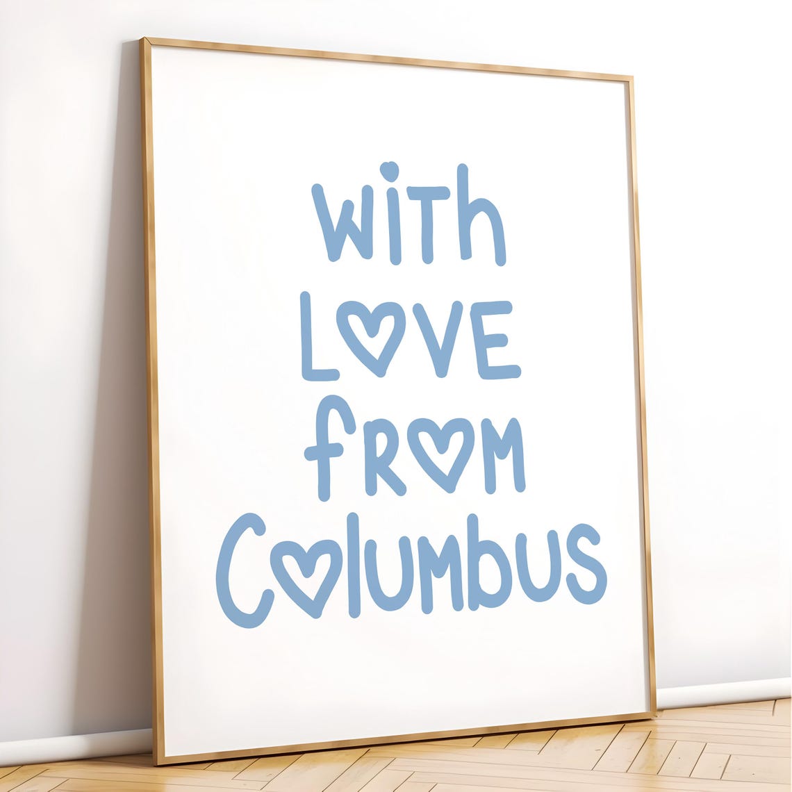 With Love From Columbus Blue Heart City Love Typography Poster