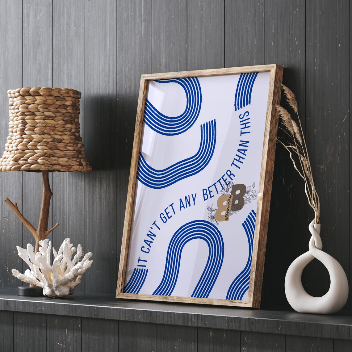 It Cant Get Any Better Than This Blue Retro Wave Quote Poster