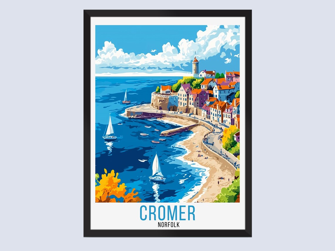 Cromer Norfolk Sailboats Beach Town Coastal Vintage Travel Poster