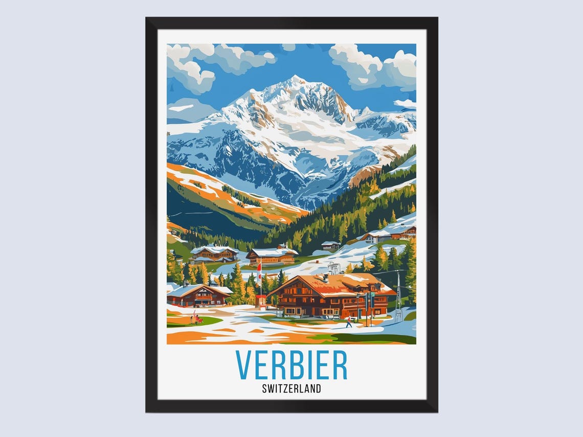 Verbier Switzerland Winter Travel Style Snowy Chalet Mountain Poster