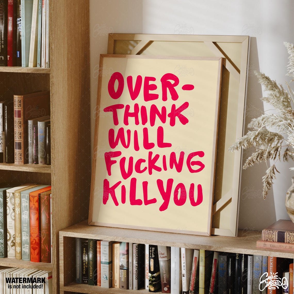 Overthink Will Fucking Kill You Bold Pink Statement Quote Poster - Image 2