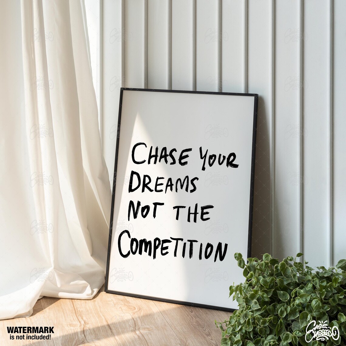 Chase Your Dreams Not The Competition Hand Letter Quote Poster - Image 3