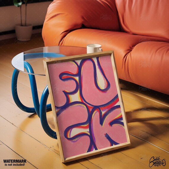 Fuck Bold Bubble Letter Pink Graffiti Street Typography Poster