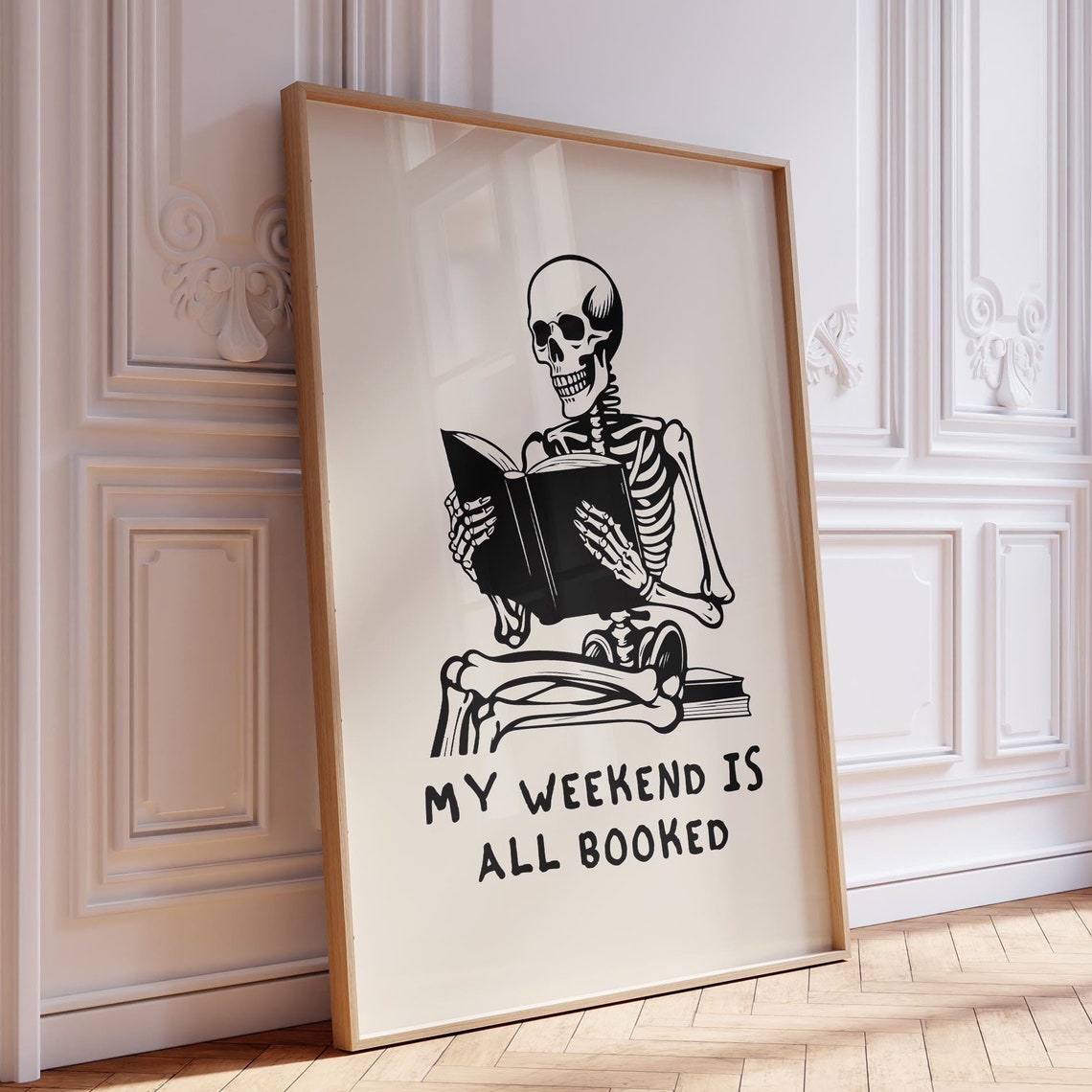 My Weekend Is All Booked Black Skeleton Reader Book Lover Poster - Image 3