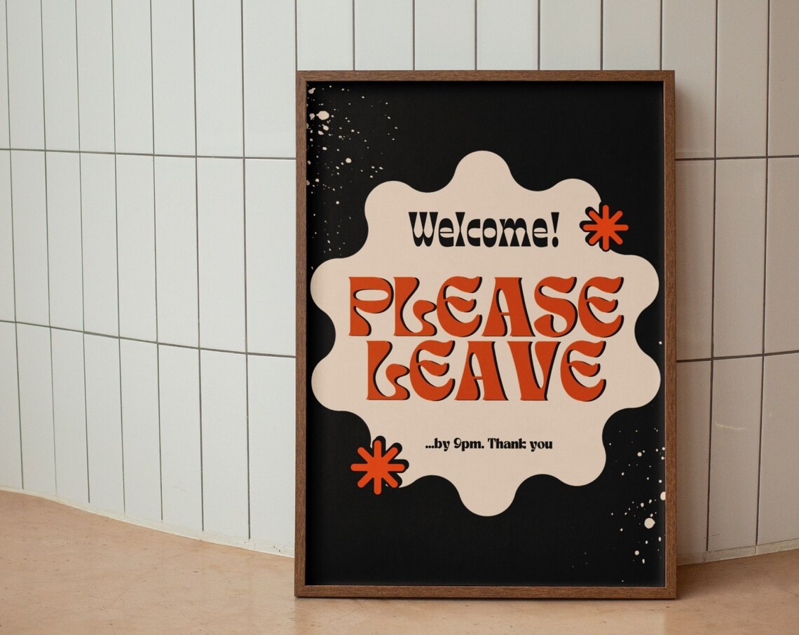 Welcome Please Leave By 9pm Funny Retro Guest Room Quote Wall Poster - Image 3