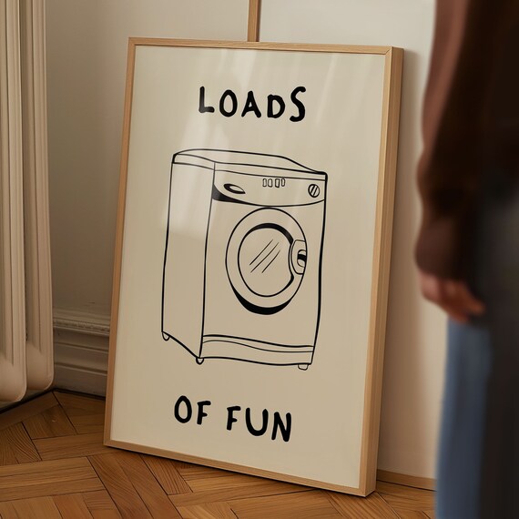 Loads Of Fun Poster Funny Laundry Print Laundry Room Decor Cute Quote Print Minimalist Wall Art Laundromat Poster Black Laundry Room Print