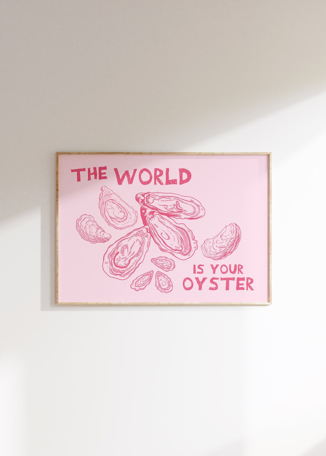 The World Is Your Oyster Pink Shell Drawing Motivational Art Poster - Image 3
