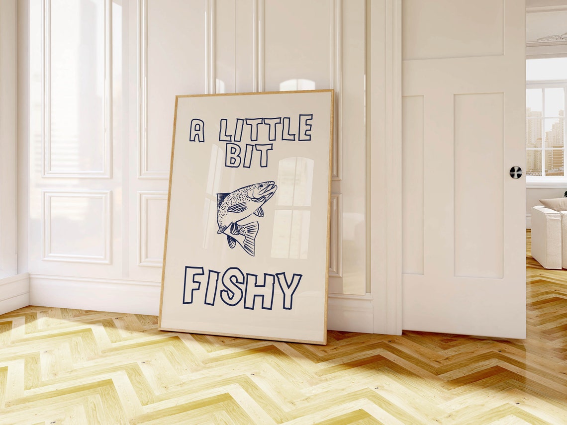 A Little Bit Fishy Navy Fish Illustration Funny Kitchen Poster - Image 3