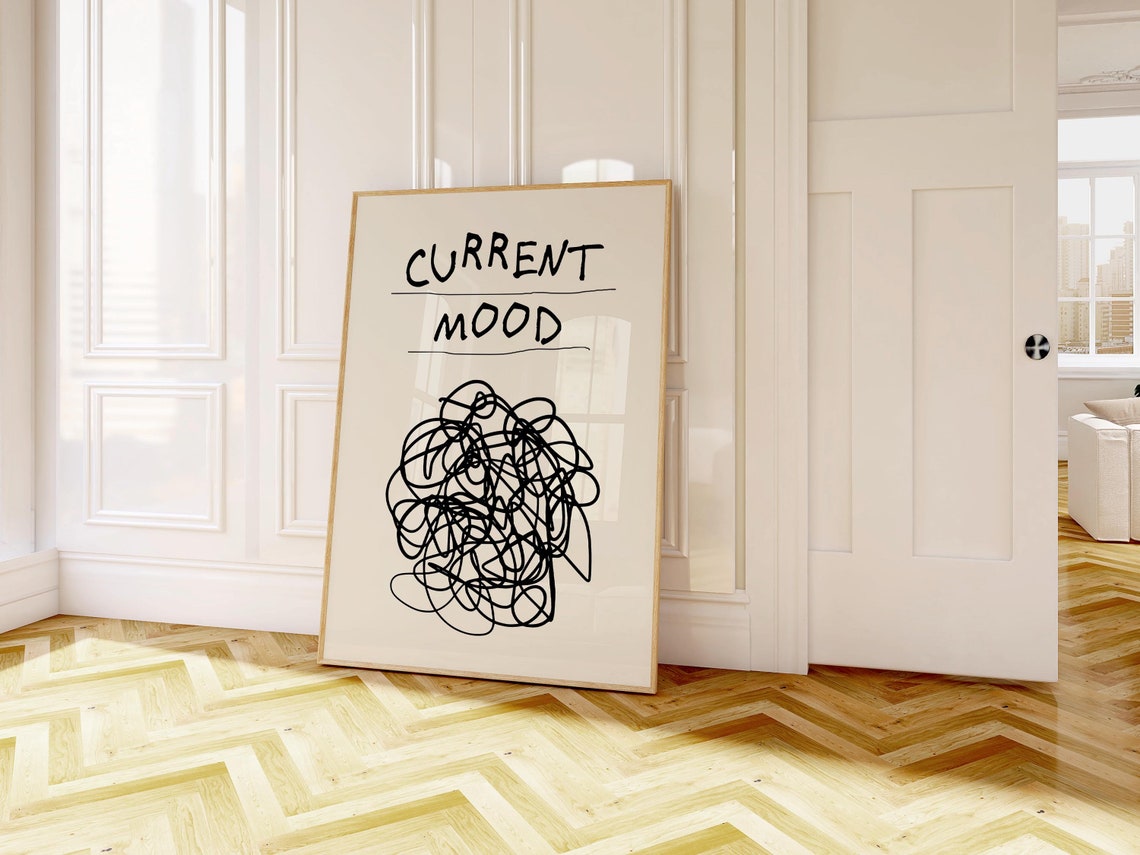 Current Mood Chaotic Scribble Funny Relatable Minimalist Art Poster - Image 4