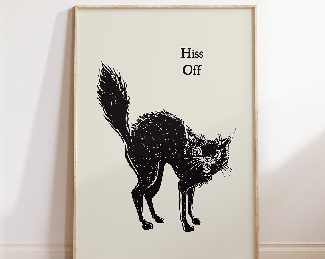 Hiss Off Sassy Black Cat Vintage Halloween Funny Quote Poster