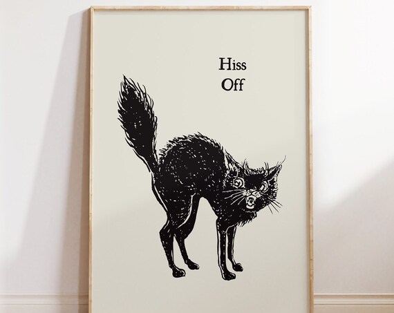 Hiss Off Sassy Black Cat Vintage Halloween Funny Quote Poster