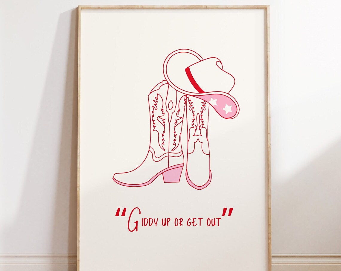 Giddy Up Or Get Out Pink Cowgirl Boots Western Quote Poster Art