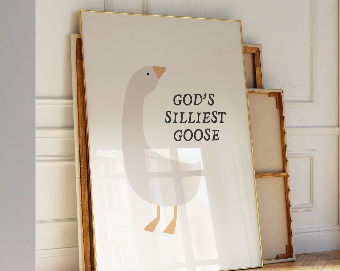 God's Silliest Goose Christian Wall Art Print