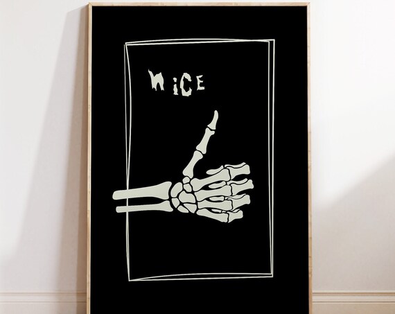 Funny Skeleton Thumbs Up Nice Quote Spooky Black Halloween Art Poster
