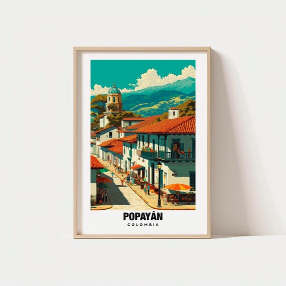 Popayn Print Colombia Poster Views Art City Charm Historic Scene Cultural Beauty Local Heritage Travel