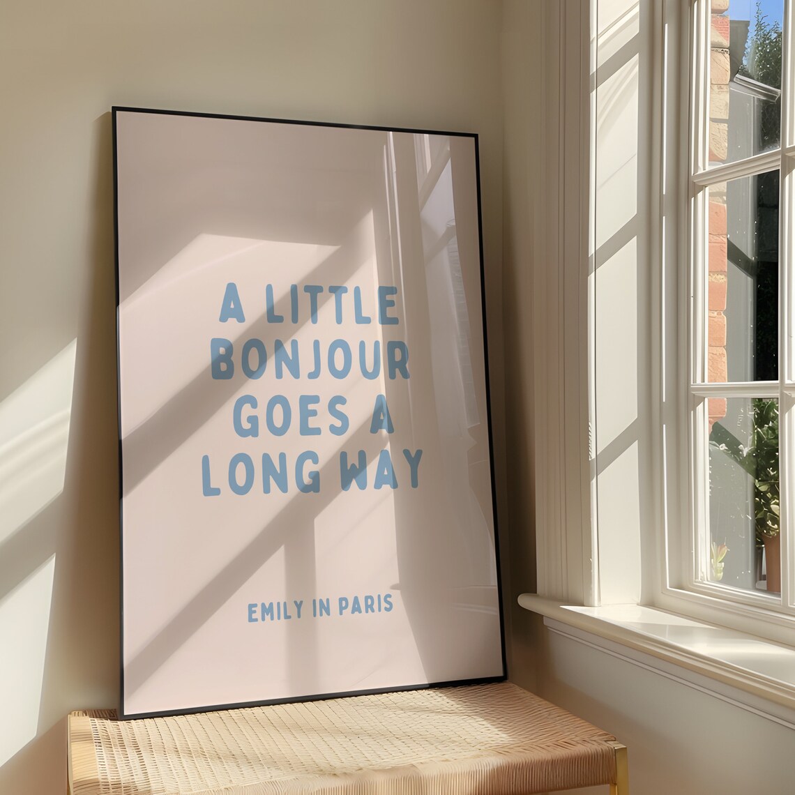 A Little Bonjour Goes A Long Way Quote Art Print
