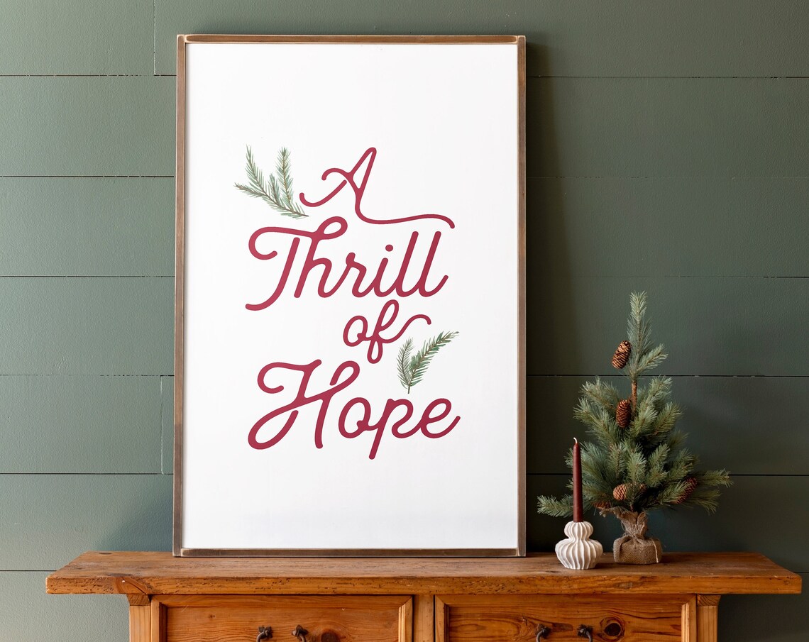 A Thrill Of Hope Christmas Farmhouse Poster Print