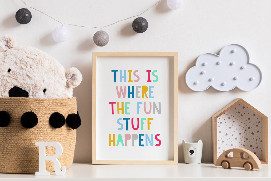 This Is Where the Fun Stuff Happens Colorful Playroom Quote Poster - Image 3