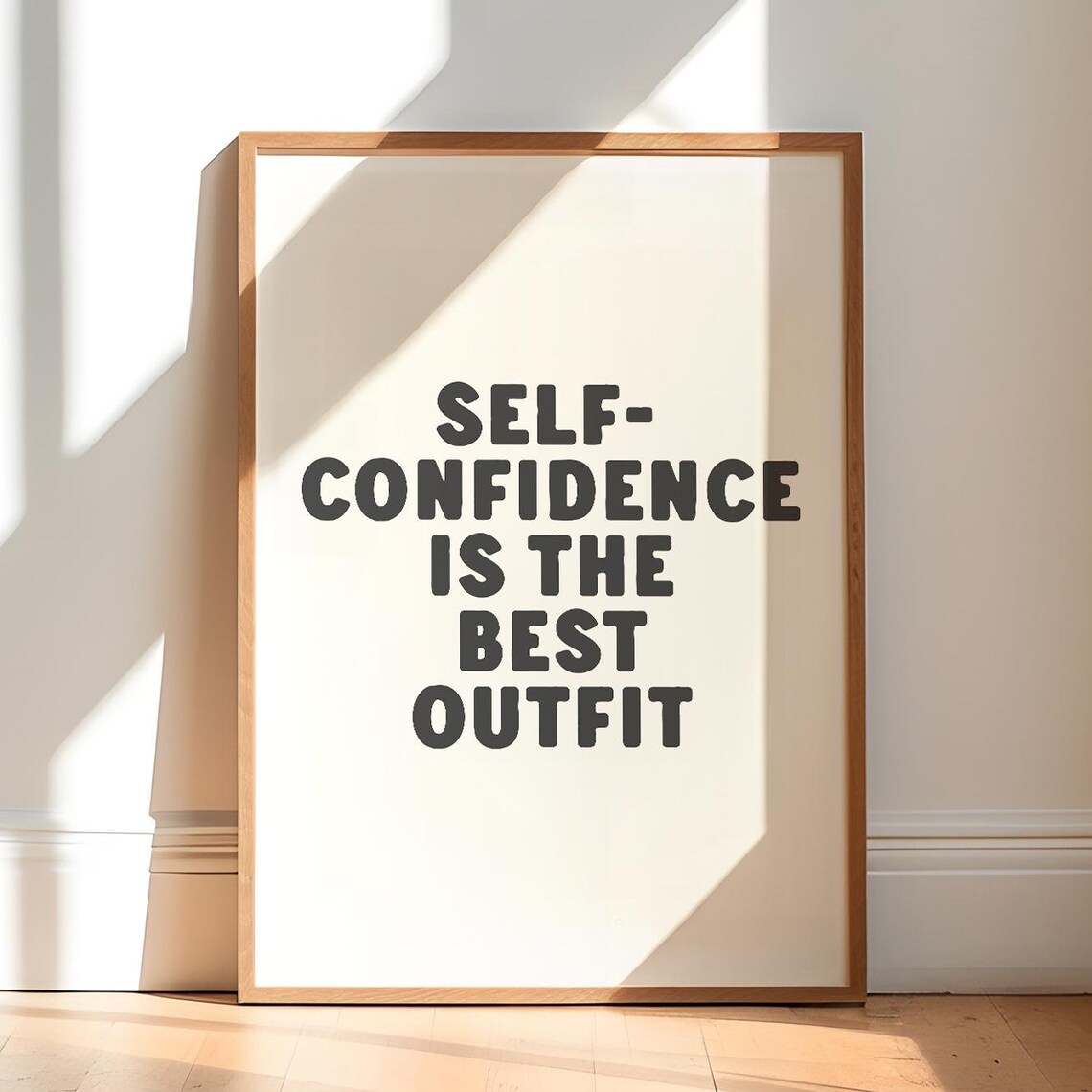 Self Confidence Is The Best Outfit Motivational Quote Poster