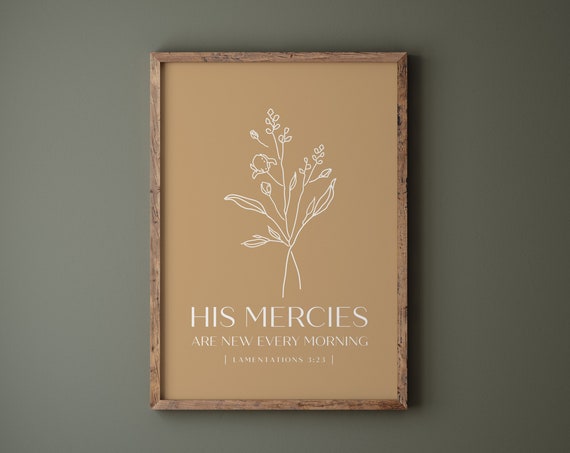 His Mercies Are New Every Morning Bible Verse Print