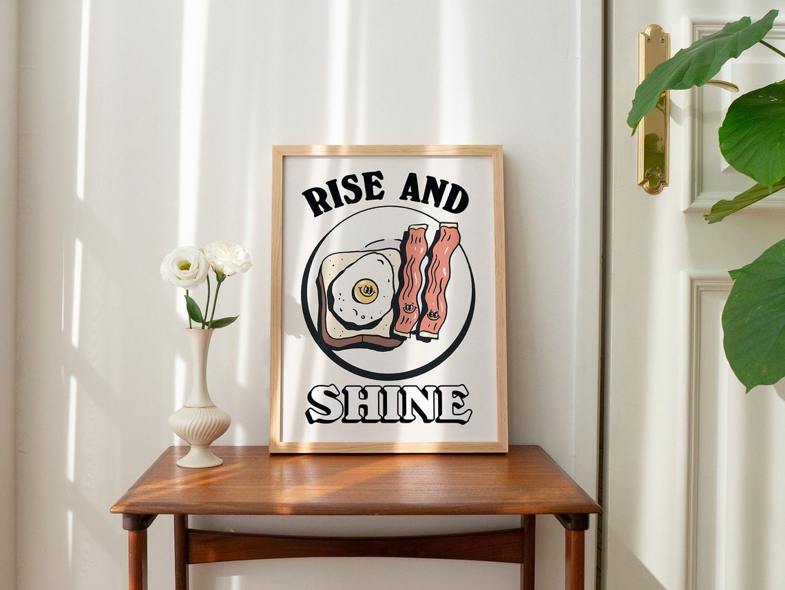 Rise and Shine Retro Breakfast Eggs Bacon Kitchen Cute Funny Print - Image 2