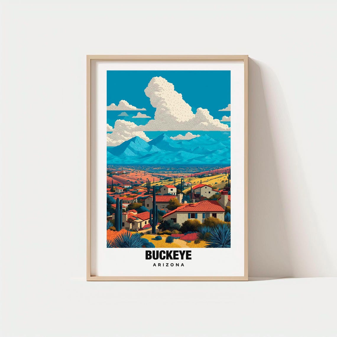 Buckeye Arizona Desert Town Saguaro Cactus Blue Mountain View Poster