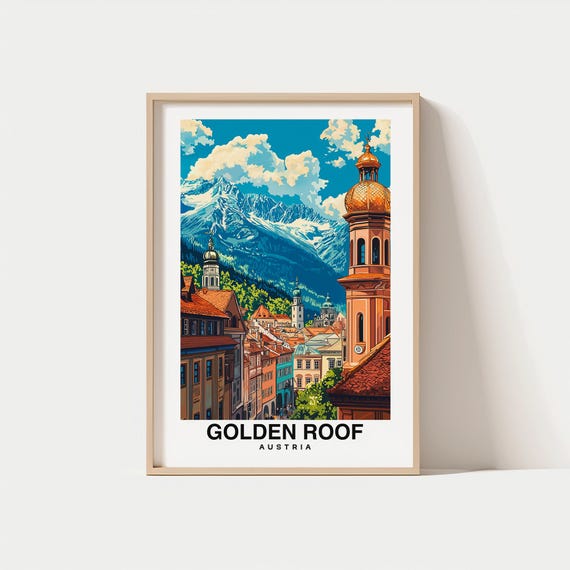 Golden Roof Print Travel Poster Austrian Art Innsbruck Landmark Historic Architecture Scenic Views Tyrolean Charm Cultural Heritage