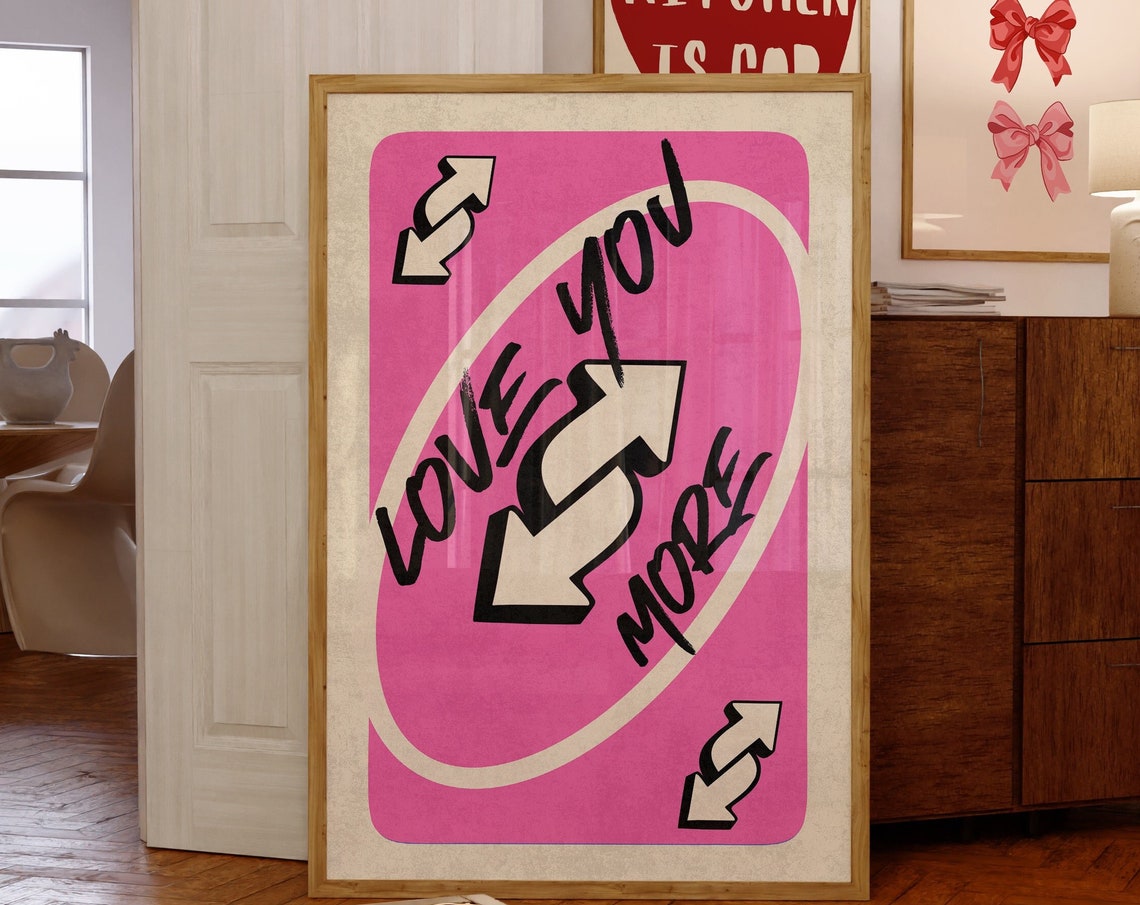 Love You More Pink UNO Style Reverse Card Retro Wall Decor Poster - Image 4
