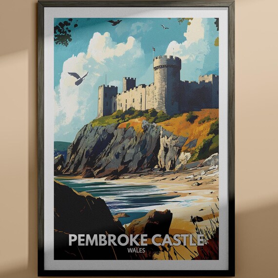 Pembroke Castle Wales Cliffside Beach Fortress Travel Poster
