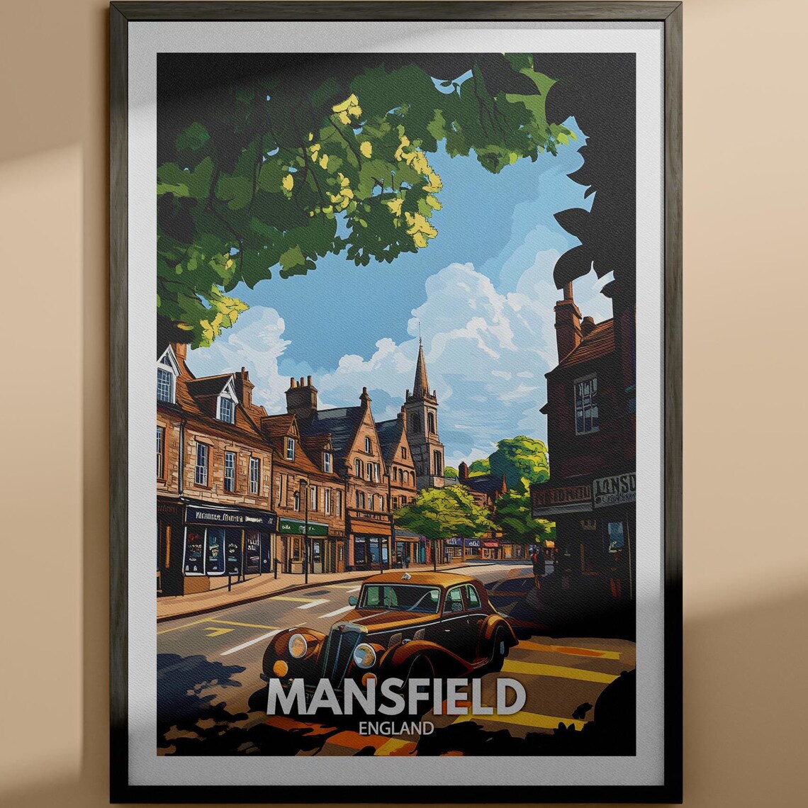 Mansfield England Vintage Car Street Church Spire Retro Travel Poster
