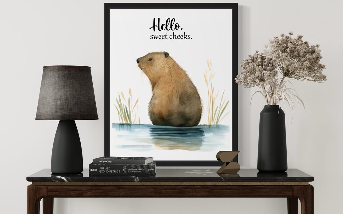 Beaver Pond Sitting Hello Sweet Cheeks Funny Bathroom Poster - Image 3