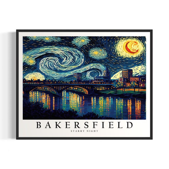 Bakersfield Starry Night Art Print Van Gogh Bakersfield Poster Wall Art Original Bakersfield Painting Decor