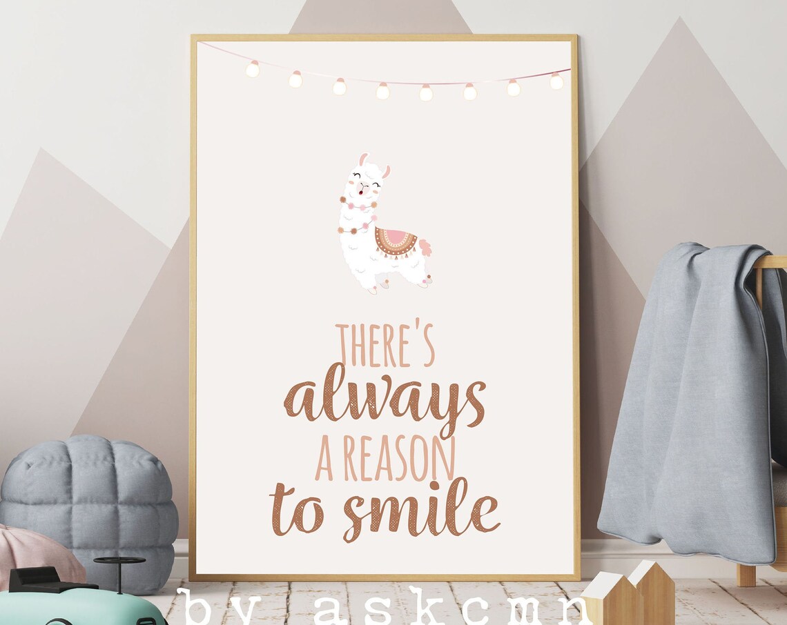 Theres Always A Reason To Smile Llama Kids Room Quote Poster