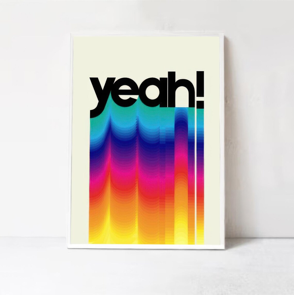 Yeah Typography Poster Print, Typographic Quote