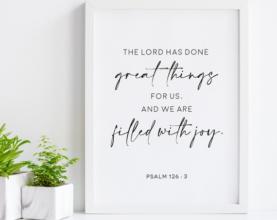 The Lord Has Done Great Things Sign Psalm 1263 Wood Sign Farmhouse Wall Decor Wood Framed Sign Bible Verse Sign Scripture Sign